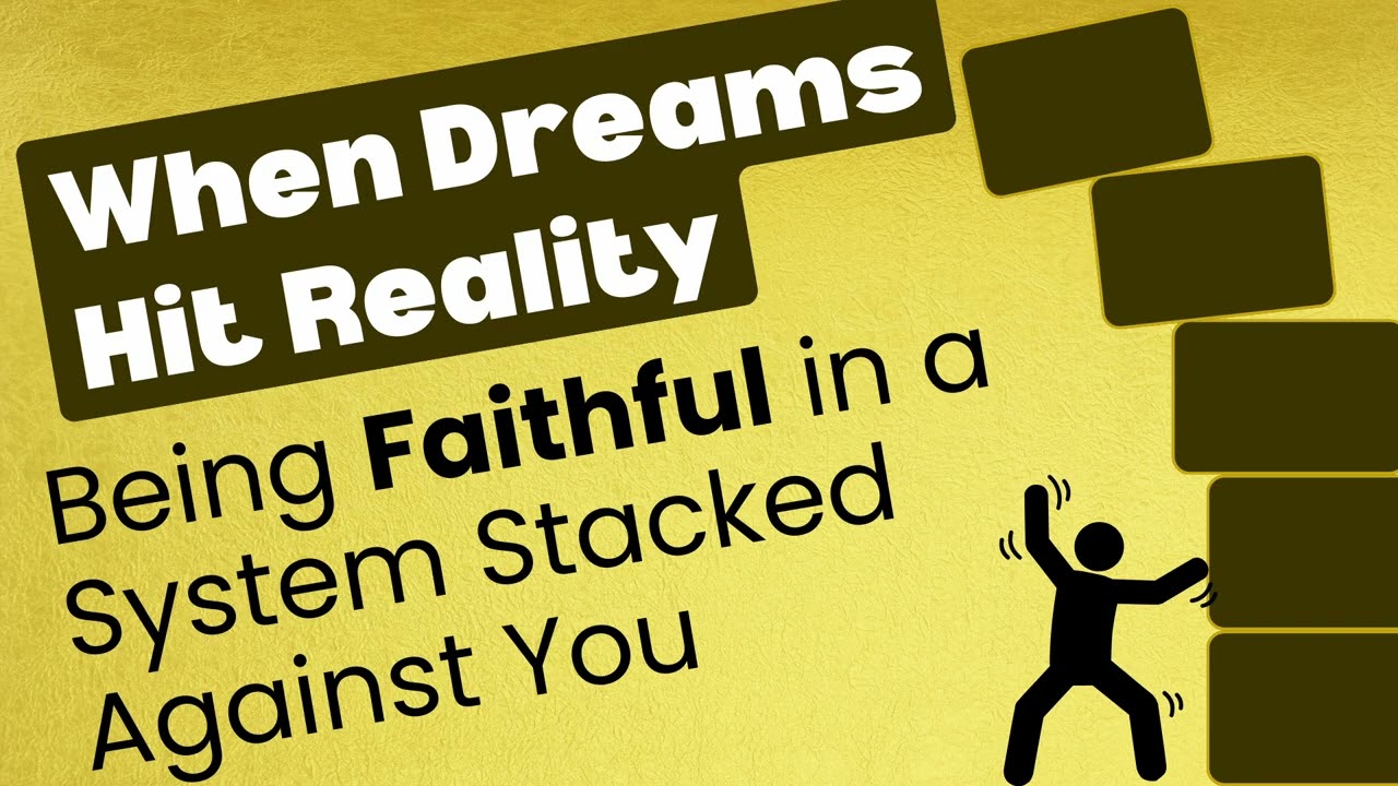 When Dreams Hit Reality (New Beginnings UMC)