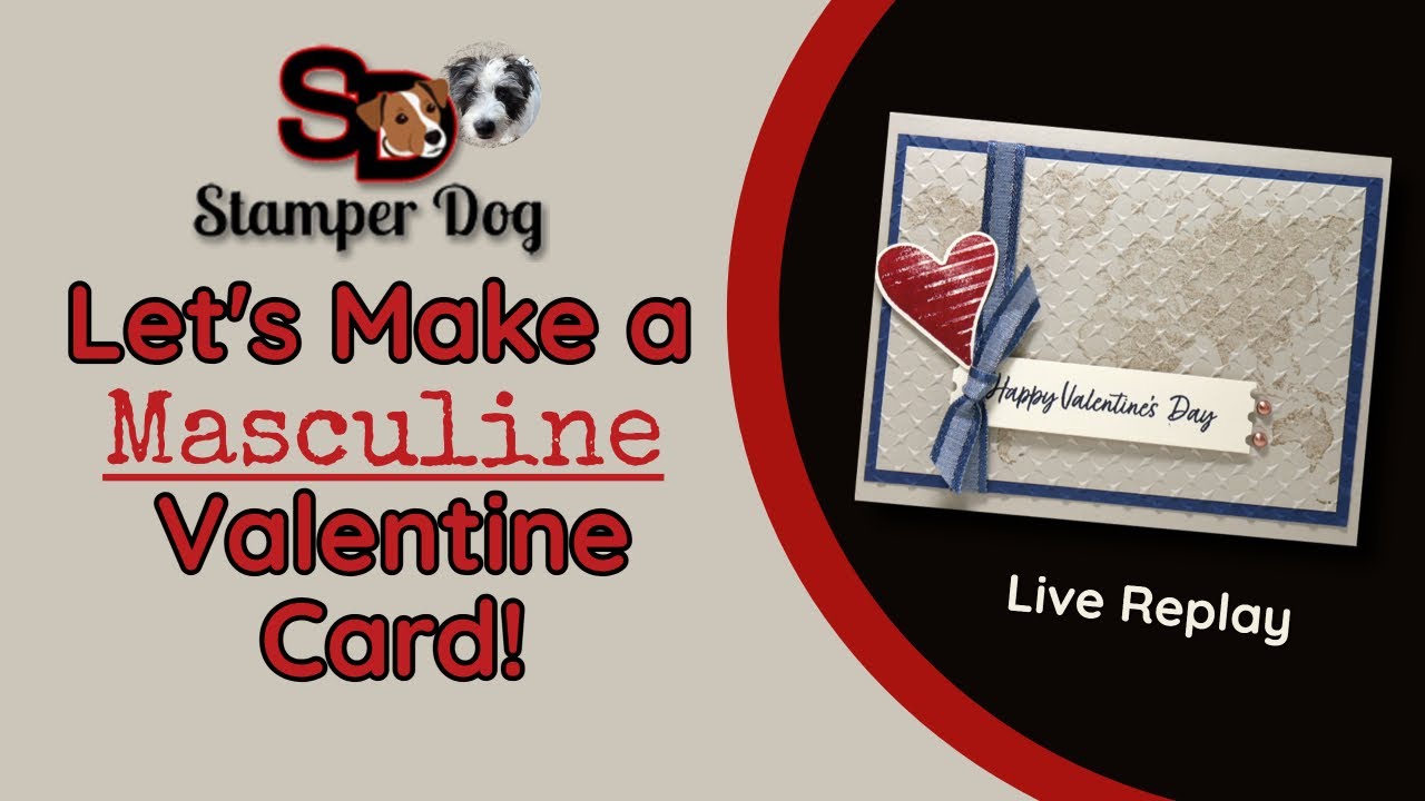 🔴 Stampin' Up! Masculine Valentine Card