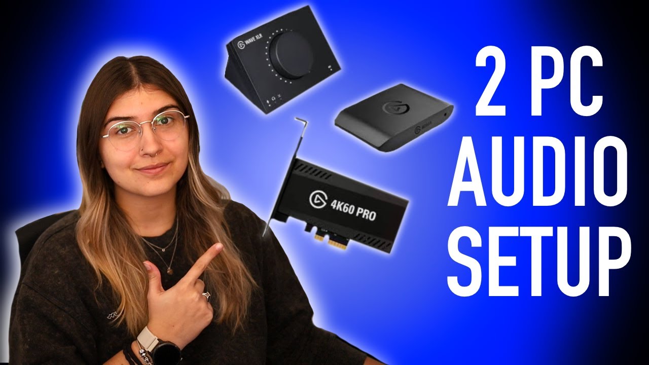 Dual PC Streaming Setup (Elgato Wave/Capture Card)