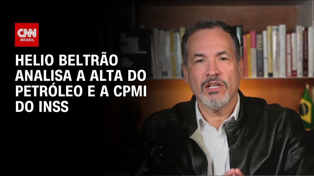 Helio Beltrão analisa a alta do petróleo e a CPMI do INSS | CNN NOVO DIA