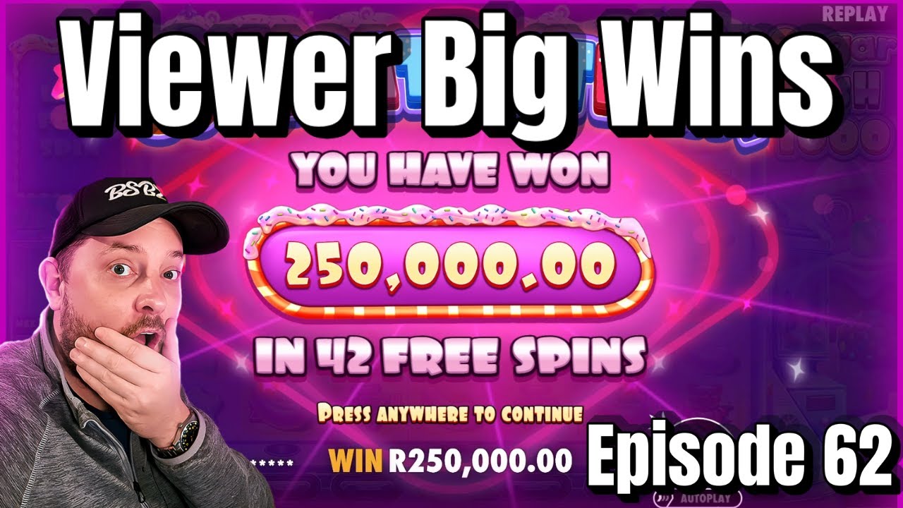 SUBSCRIBER BIG WINS | EPISODE 62