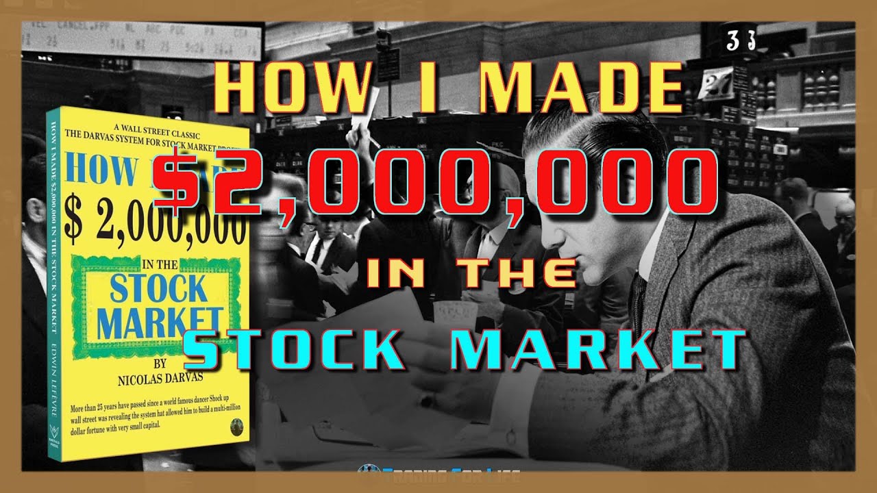 How I Made $2,000,000 In The Stock Market By Nicolas Darvas - Audiobook