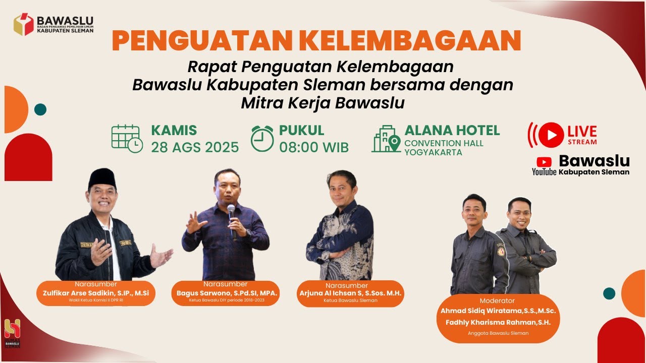 RAPAT PENGUATAN KELEMBAGAAN BAWASLU KABUPATEN SLEMAN BERSAMA DENGAN MITRA KERJA BAWASLU - Sesi 1