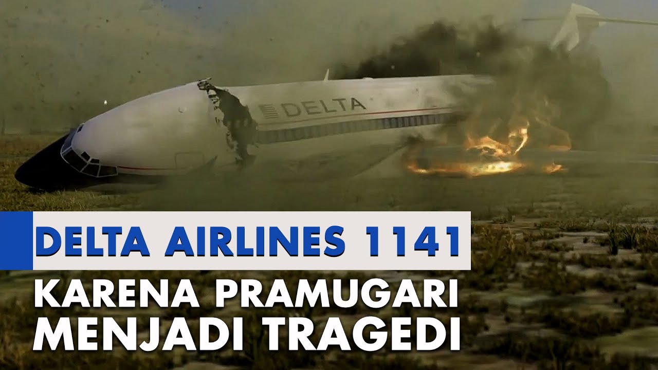 FO Gagal Fokus Karena Pramugrari Berujung Tragedi | Delta Airlines 1141