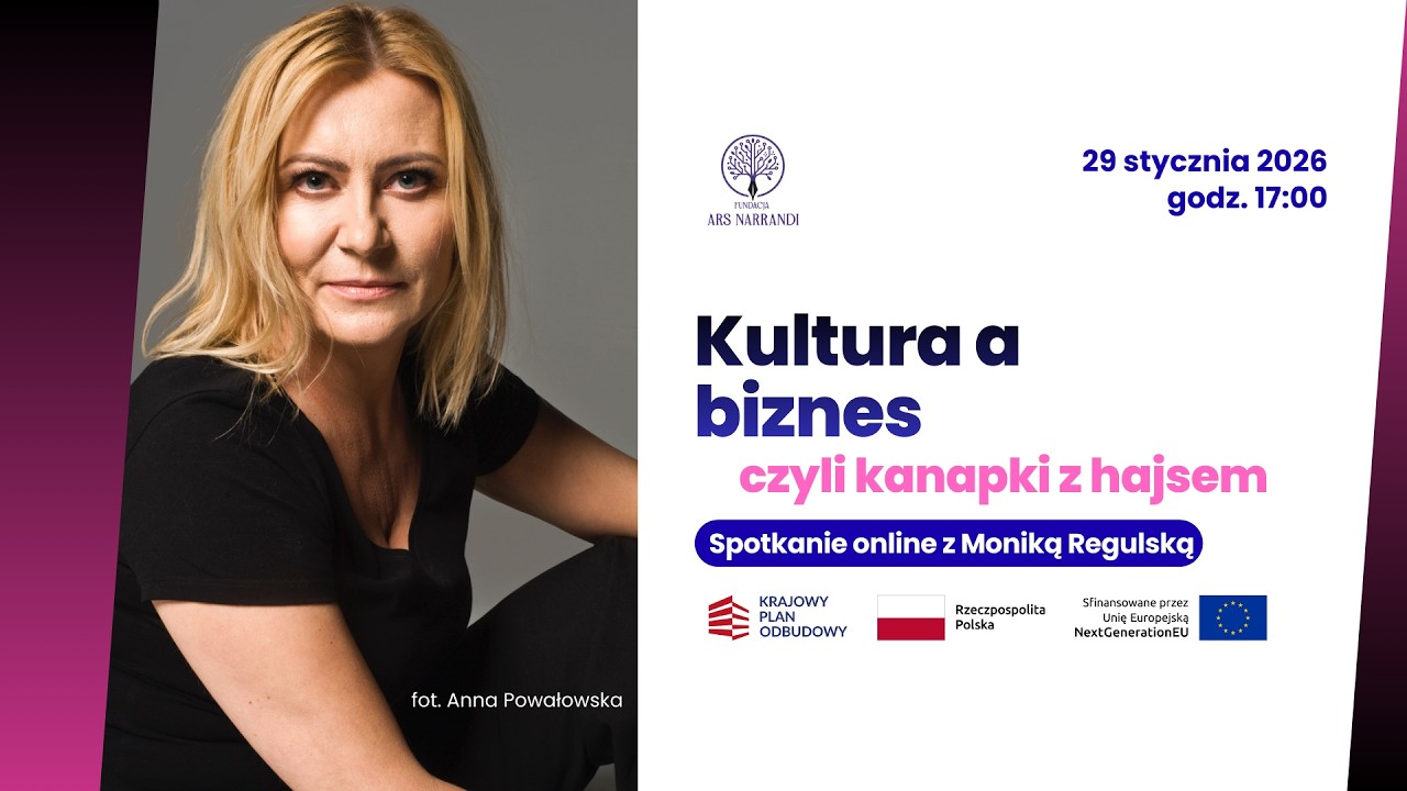 Kultura a biznes, czyli kanapki z hajsem – spotkanie z Moniką Regulską