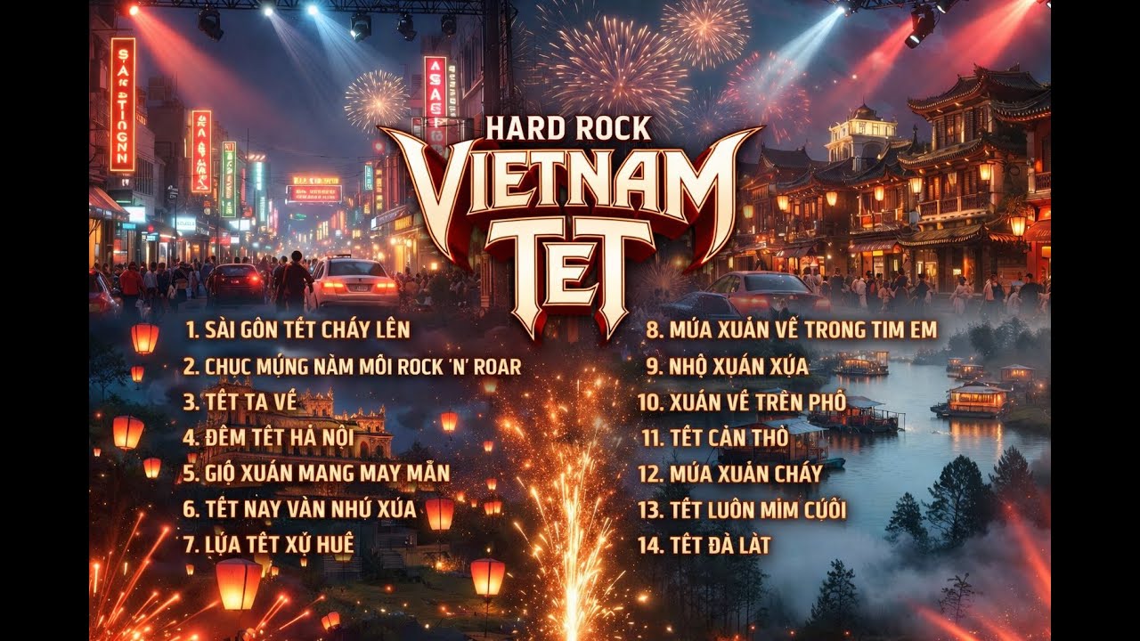 🔥 TẬP NHẠC TẾT HARD ROCK – CHÁY LÊN! 🔥#tet #nhacxuan #hardrock