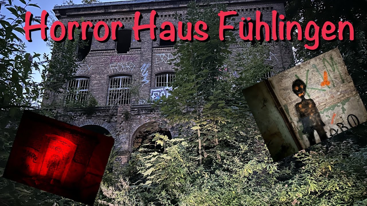 Horror Haus Fühlingen | Blutspur gefunden ? | Unterwegs mit Baerndserker