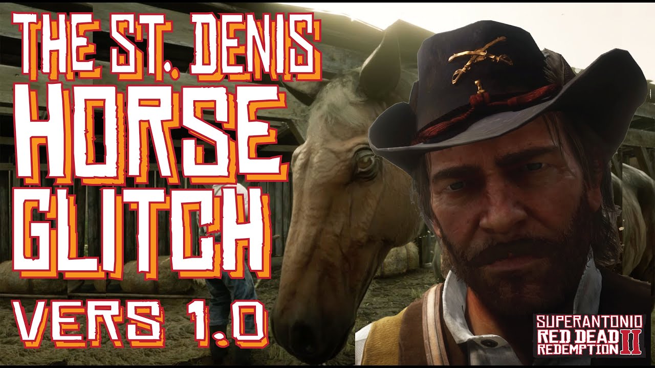 1 Hour of Arthur and the St Denis Horse Glitch, in Version 1.0 of Red Dead Redemption 2