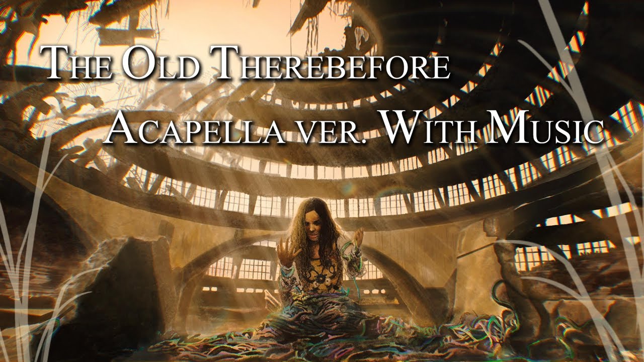 The Old Therebefore (Rachel Zegler) - Movie Version - Acapella with Orchestral Music -