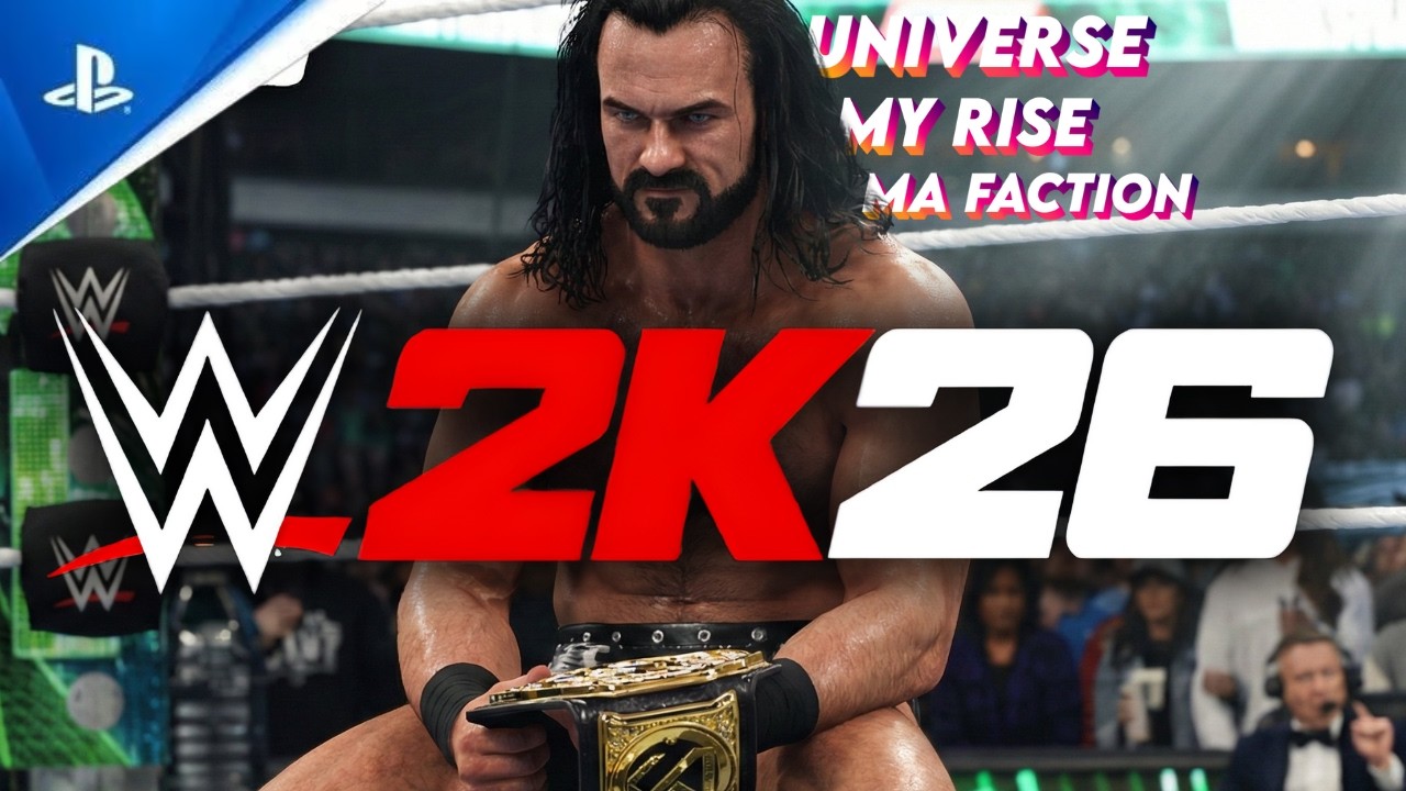 WWE 2K26 |  DU NOUVEAU POUR LE MODE UNIVERSE, MY RISE & MA FACTION
