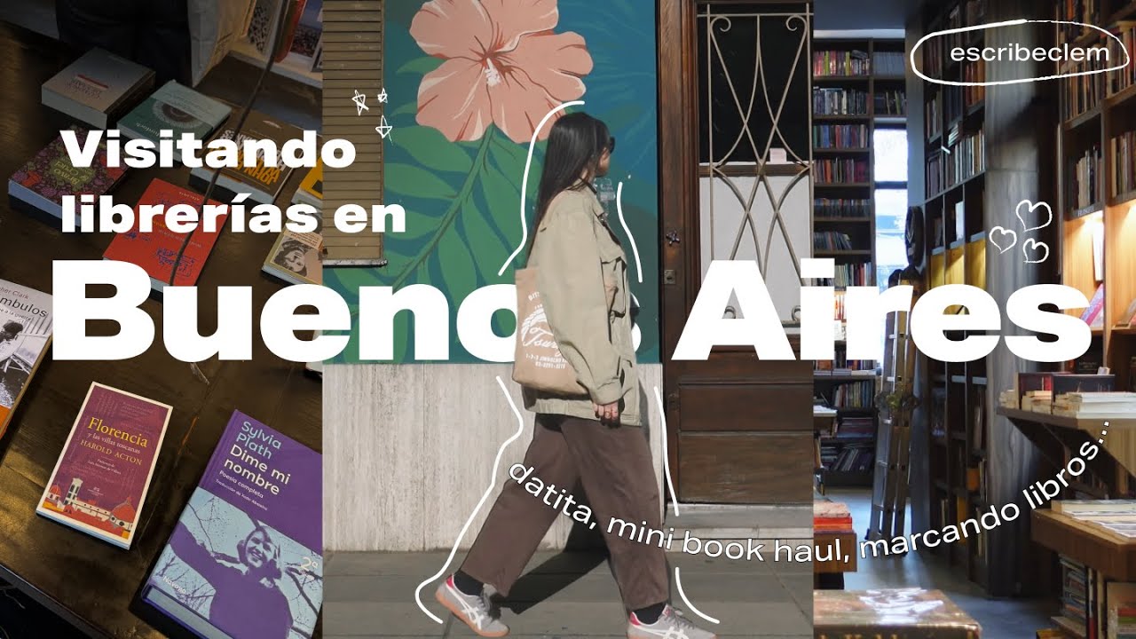 Visitando librerías en Buenos Aires 📚🤍 | Tres de mis Favoritas, Mini Book Haul y Charlita ✨