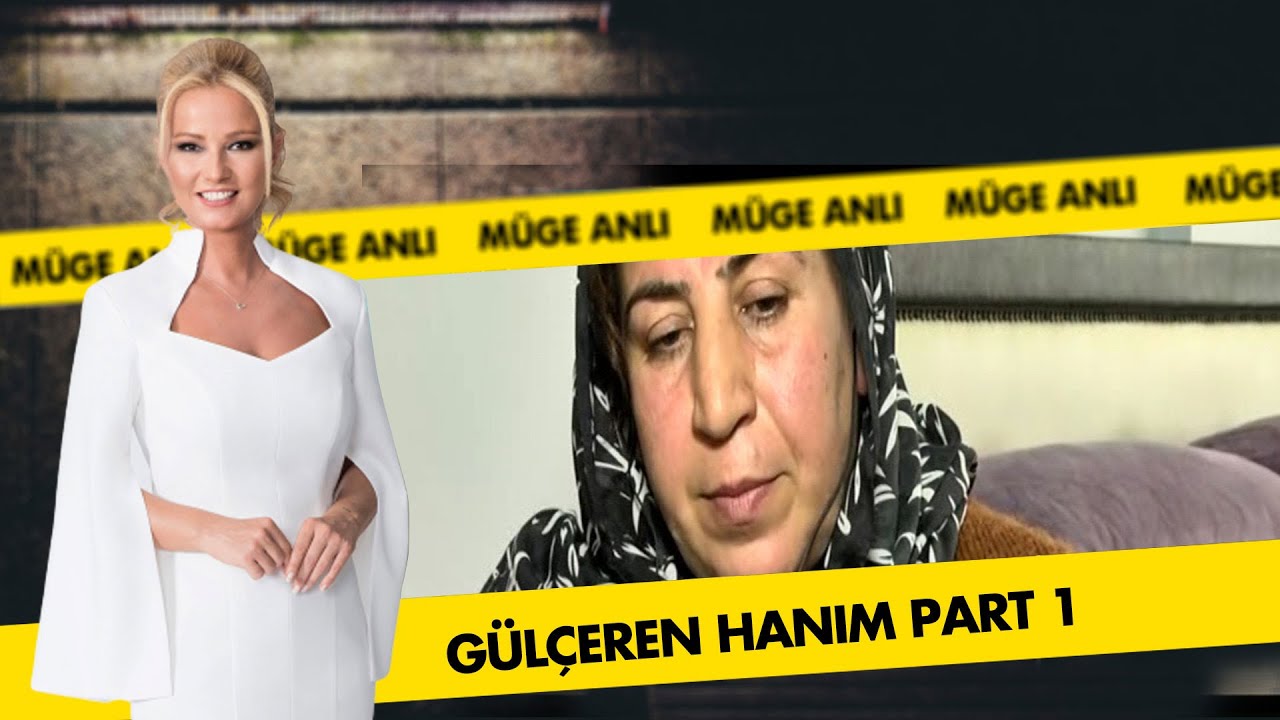 Gülçeren Hanım'ın açıklamaları Part 1 | Müge Anlı İle Tatlı Sert Kolajları