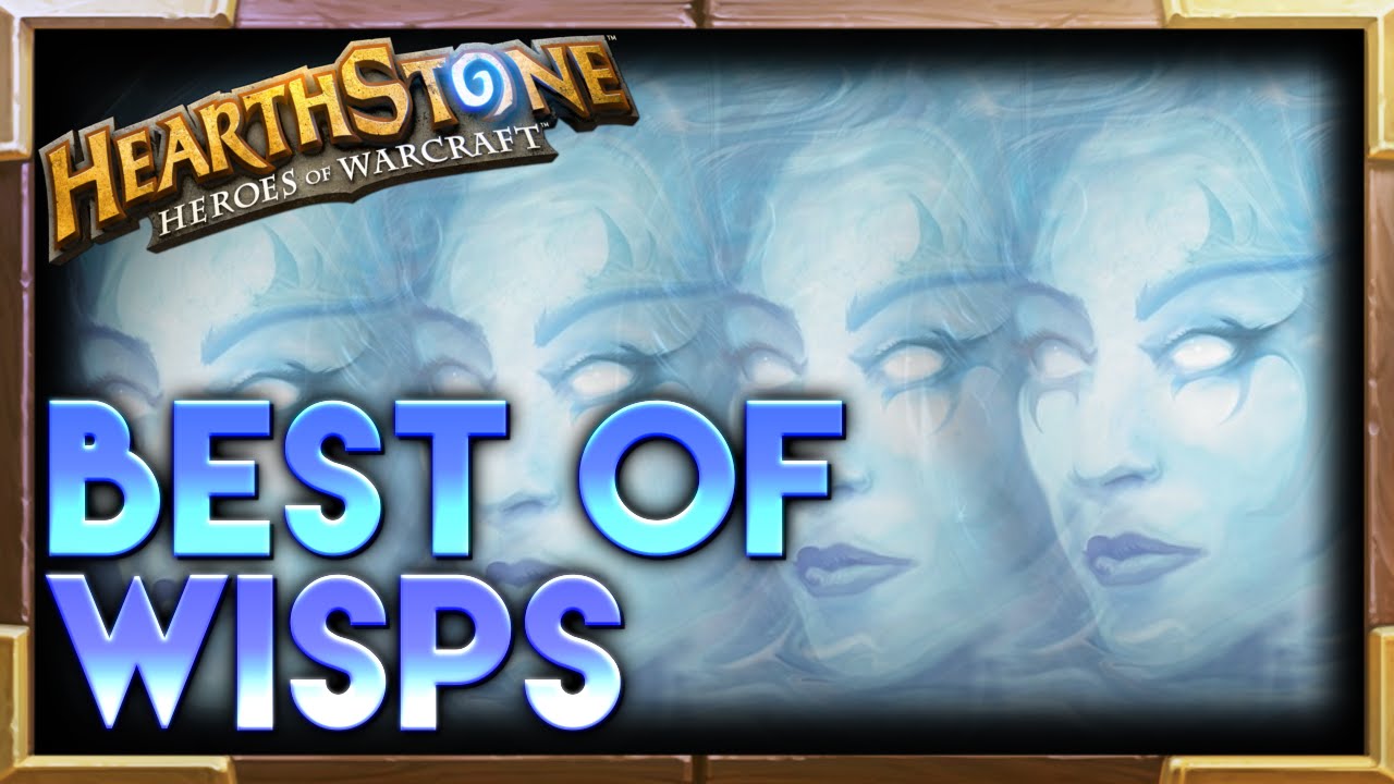 Wisp Hearthstone Moments | Hearthstone Funny Lucky Best Plays Moments