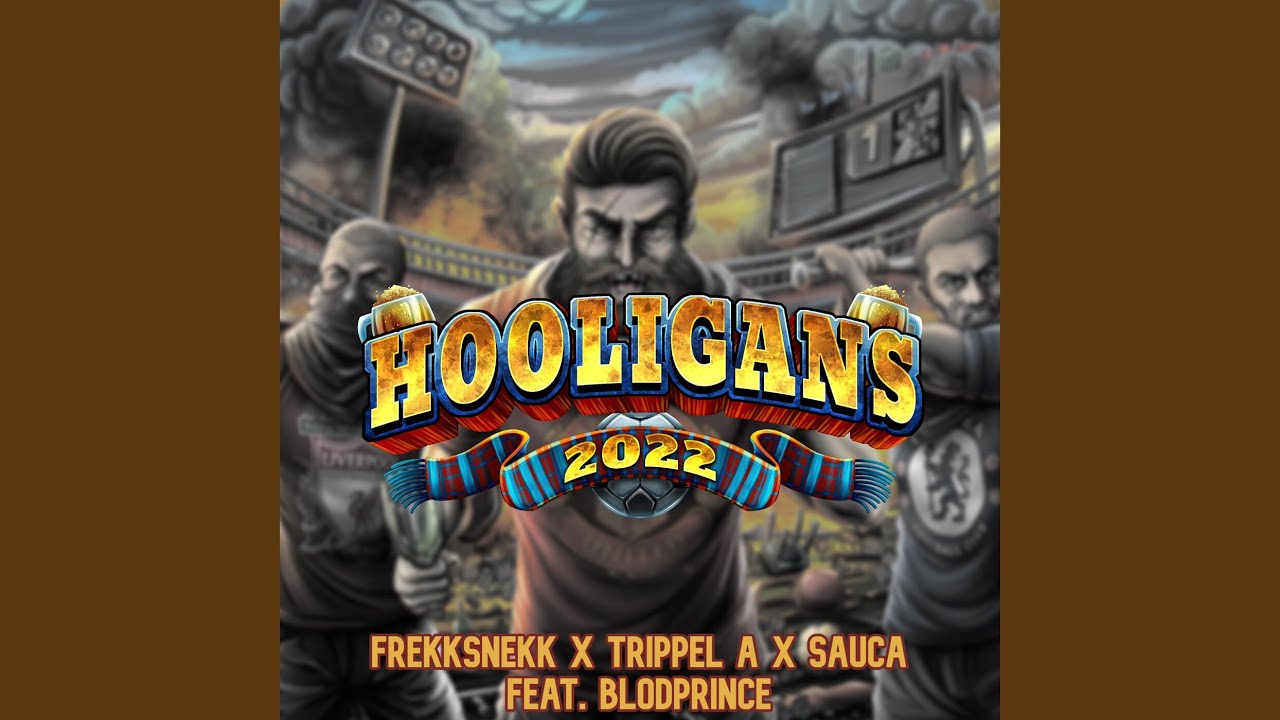 Hooligans 2022
