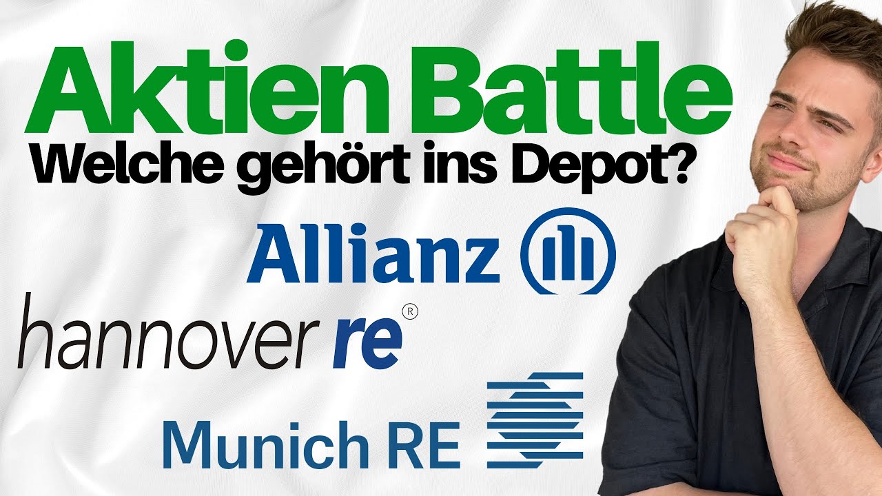Aktien Battle: Allianz vs M&uuml;nchener R&uuml;ck vs Hannover R&uuml;ck 📈 Welche geh&ouml;rt ins Depot? 🤔