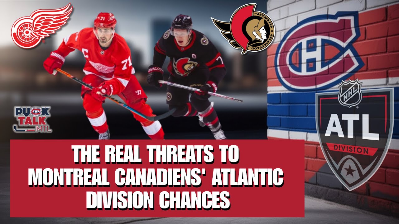 The REAL Threats to Montreal Canadiens' Atlantic Division Chances