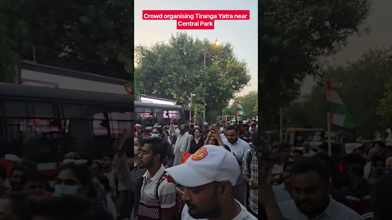 Crowd organising Tiranga Yatra near Central Park