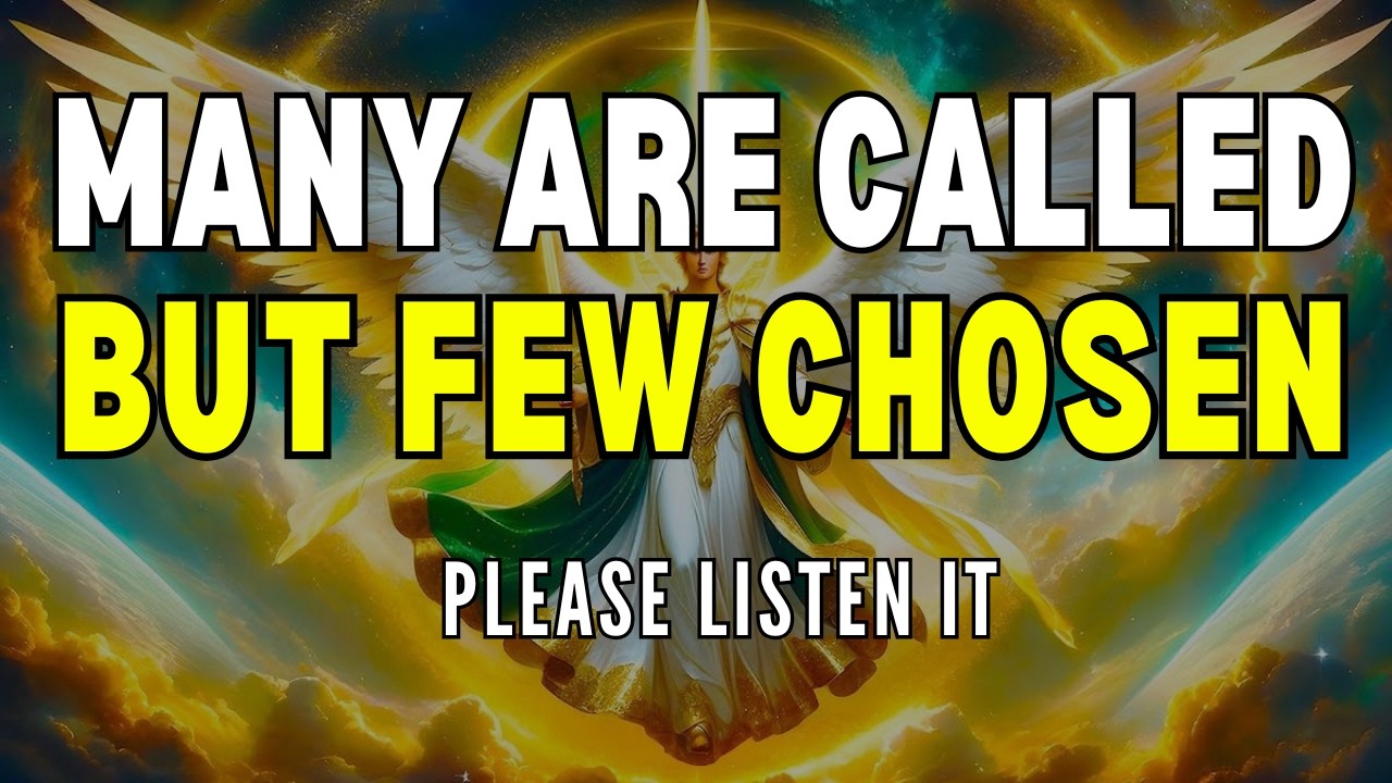 “WHY MANY ARE CALLED, BUT FEW CHOSEN”
