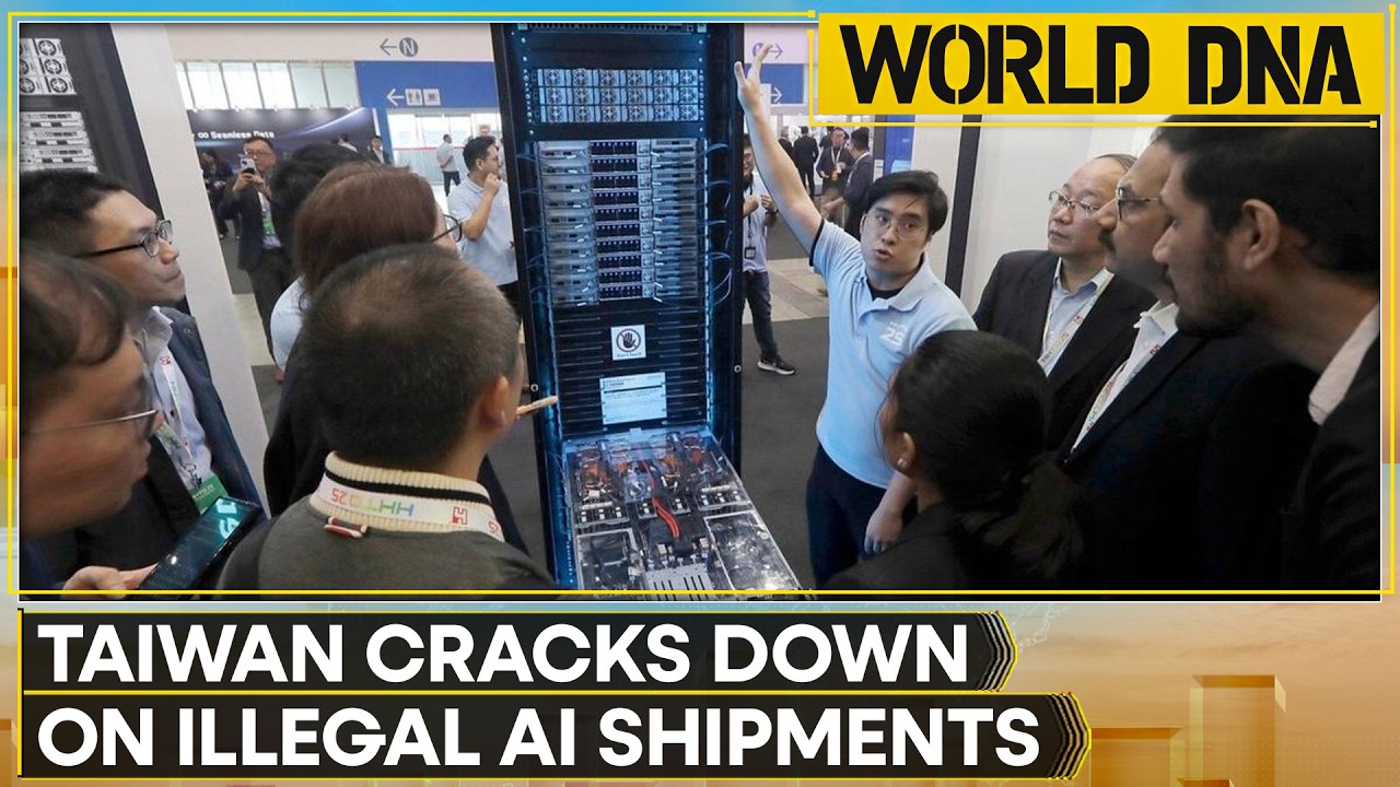Taiwan Indicts Nine Over AI Server Exports; AI Servers Allegedly Diverted to China | World DNA