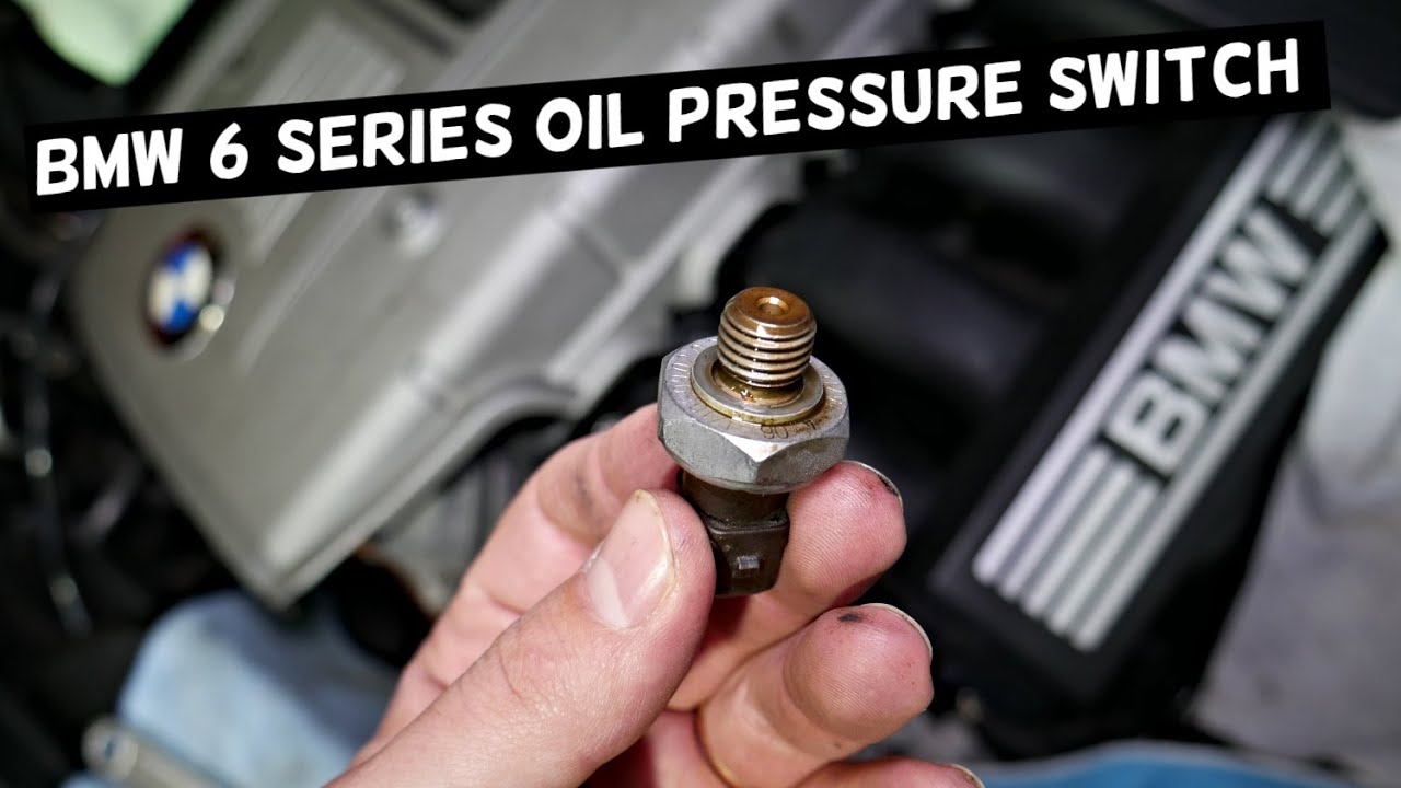 BMW E63 E64 F06 F12 F13 OIL PRESSURE SWITCH SENSOR REPLACEMENT LOCATION
