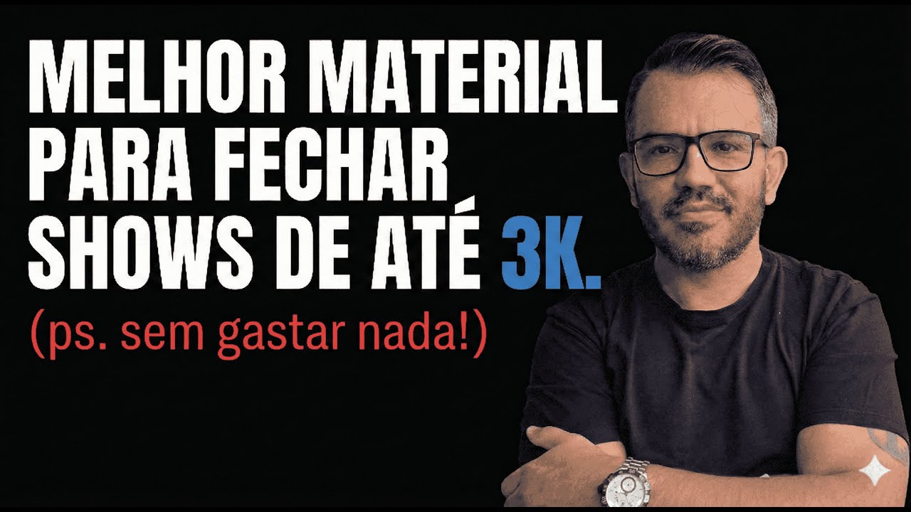 Técnica para vender shows de até 3k - Mesmo sem dinheiro e materiais caros!