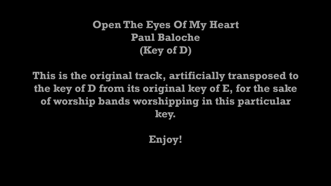 Paul Baloche | Open The Eyes Of My Heart (Key of D - Transposed Artificially)