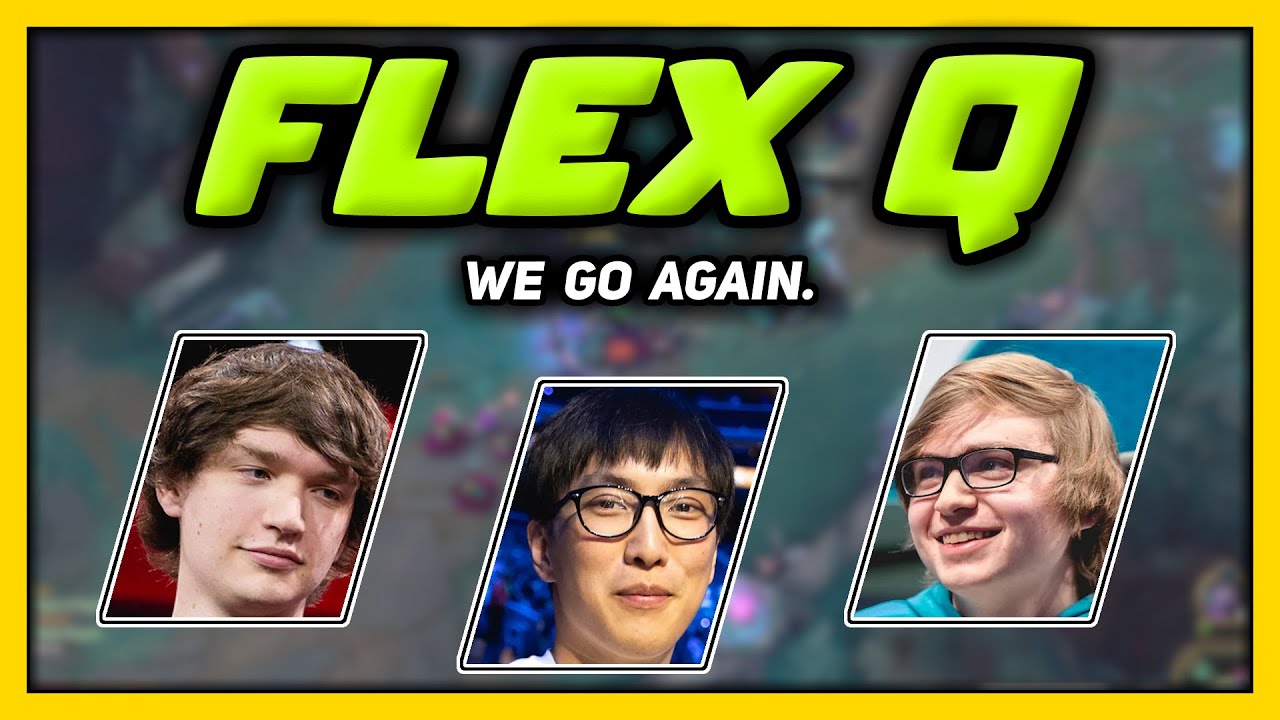 Flex Queue REVIVED (Ep. 7)