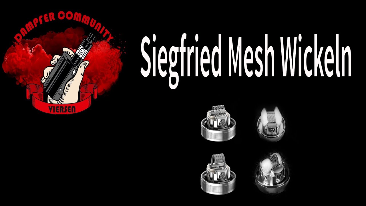 Siegfried/Mesh Verdampfer Wickeln