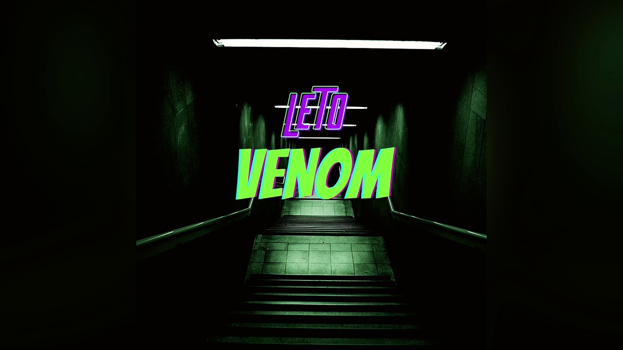LETO X VENOM (OFFIZIELLES AUDIO)