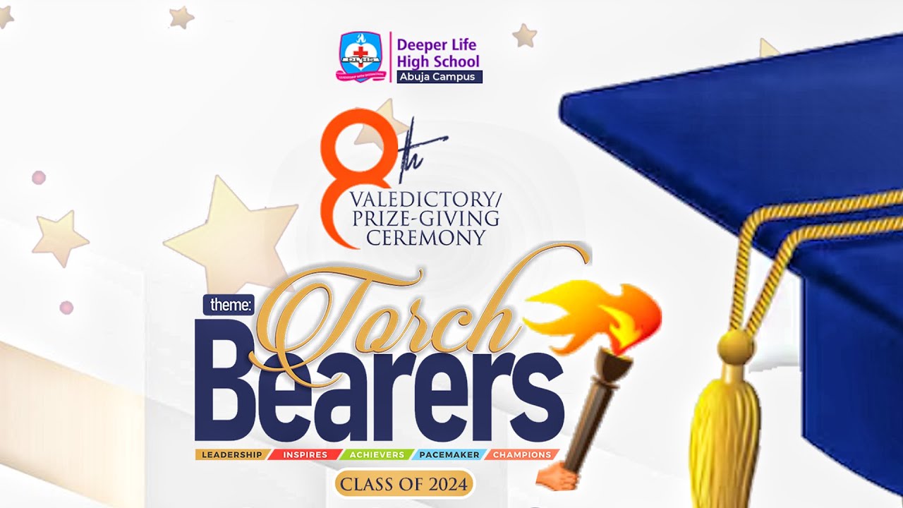2024 Valedictory Service || The Torch Bearers || DLHS Abuja ||