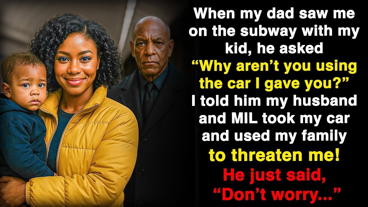 My dad asked 
