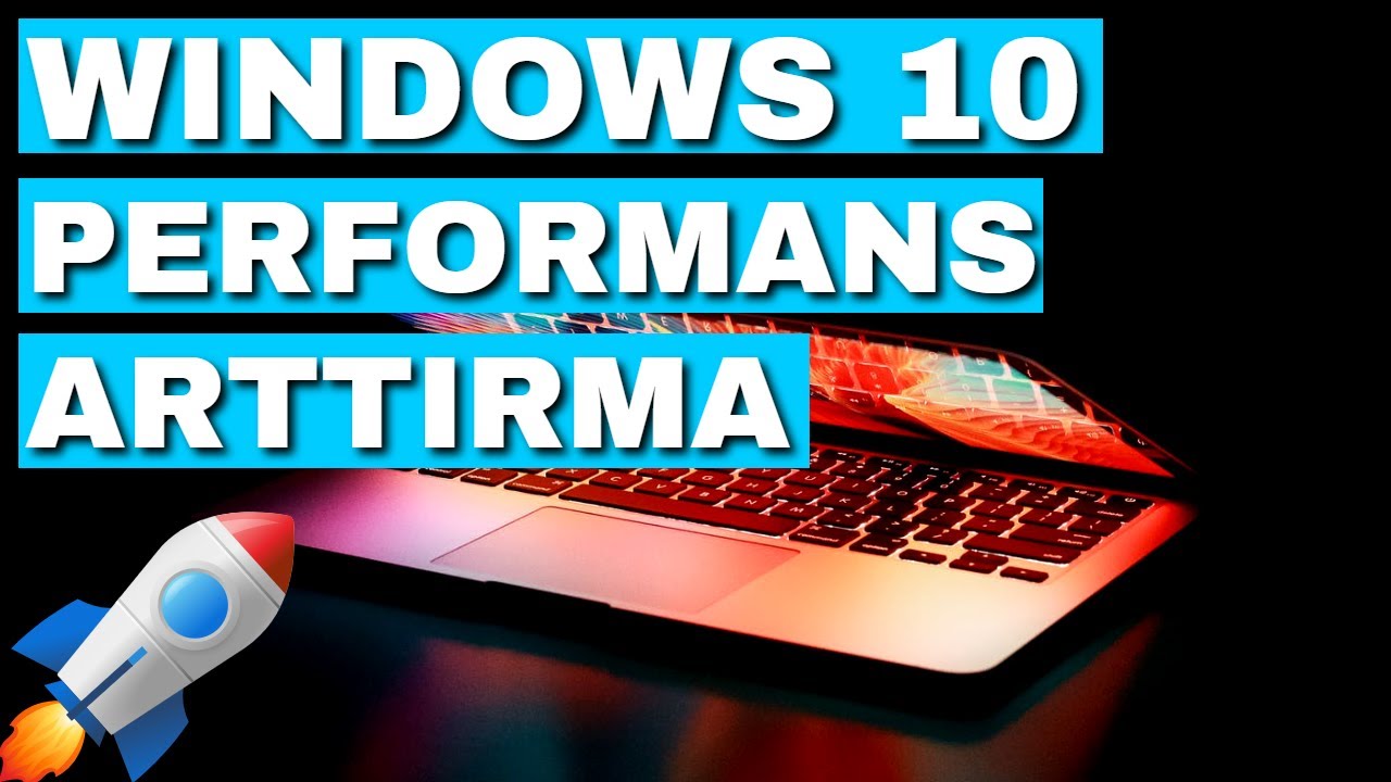 WİNDOWS 10 HIZLANDIRMA VE PC PERFORMANS ARTTIRMA  [2021]