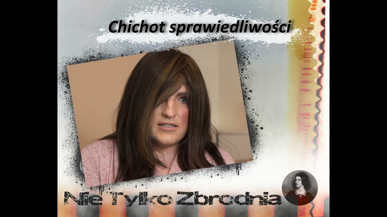 Chichot sprawiedliwości. Isla Bryson | Kryminalne commentary # 31