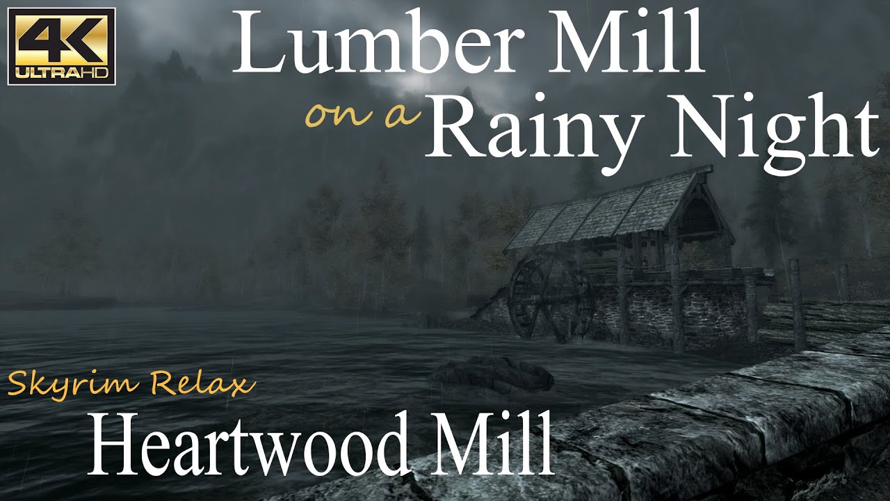 Lumber Mill on a Rainy Night • Skyrim Relax (ASMR) • Heartwood Mill • Sleep Relax & Ambient Sounds
