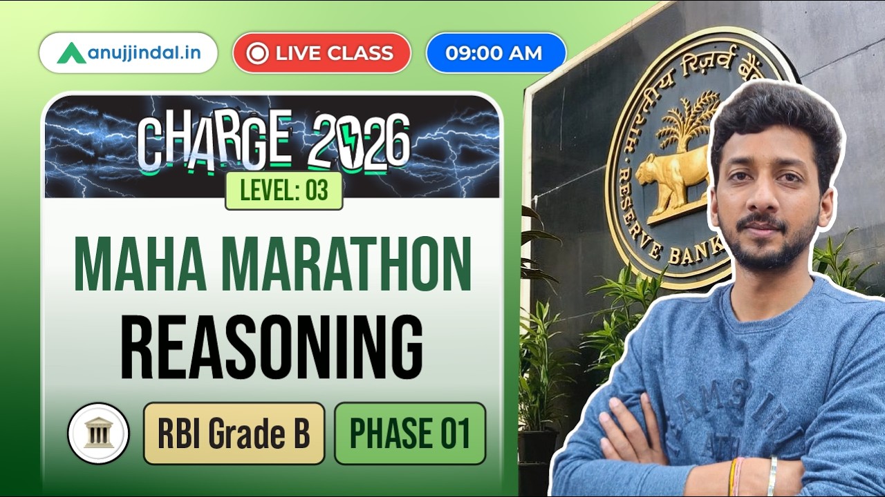 RBI Grade B CHARGE 2026: Reasoning Maha Marathon | Anuj Jindal