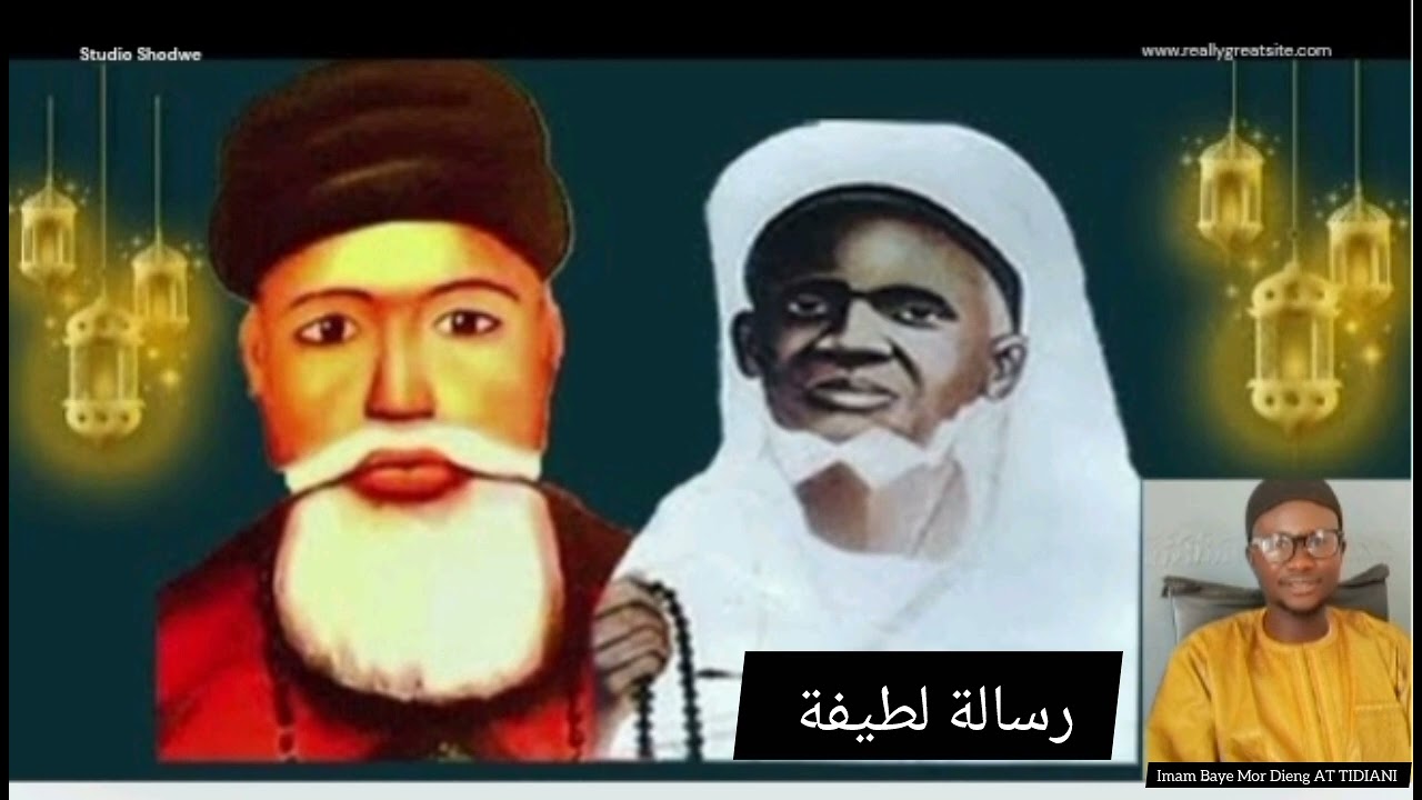 RISALATOUNE LATIFATOUNE de seydi el Hadji Malick Sy par imam Baye Mor Dieng AT TIDIANI Partie 2