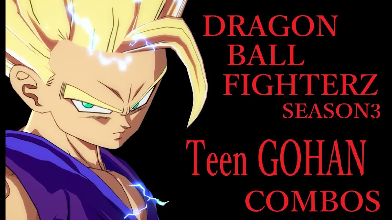 【S3】DRAGON BALL FIGHTERZ TEEN GOHAN BASIC COMBOS【ドラゴンボールファイターズ 少年悟飯 基礎コンボ】