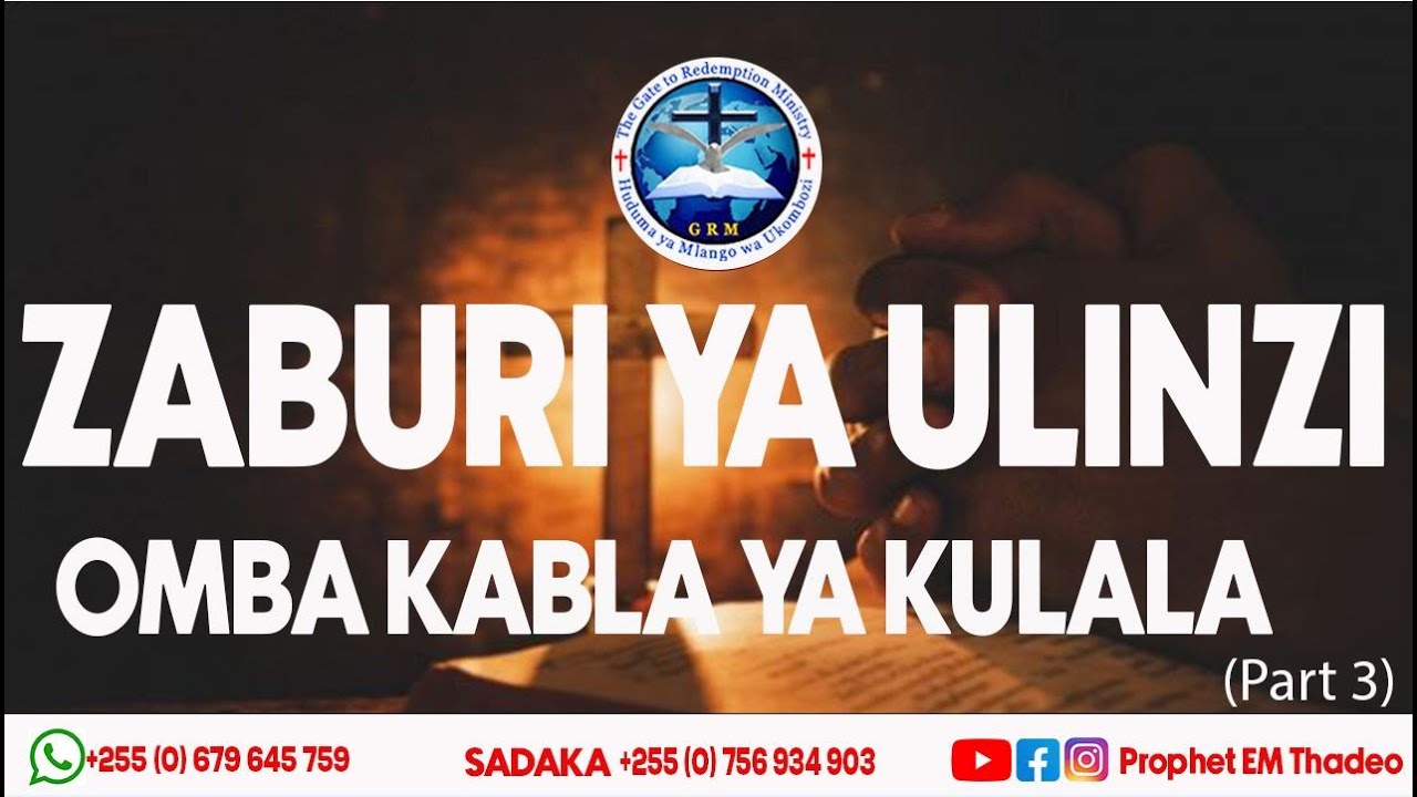 ZABURI YA ULINZI,Omba kabla ya kulala part 3