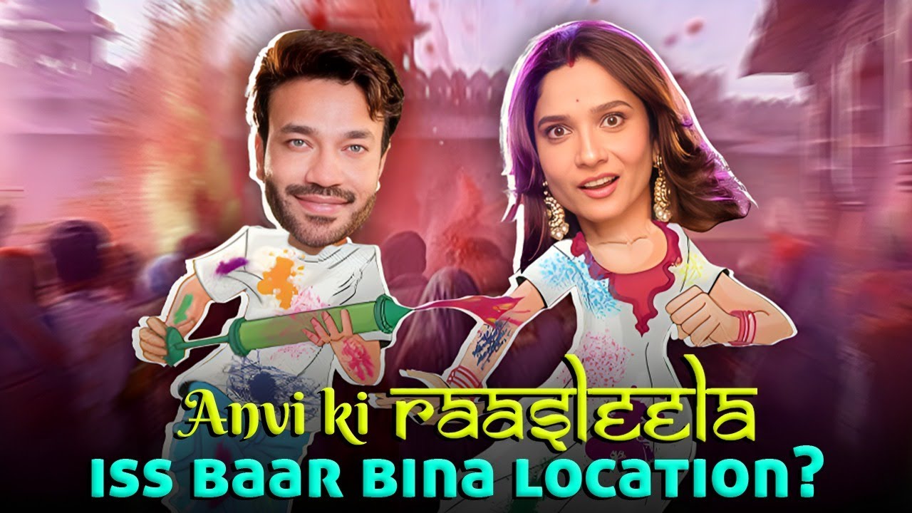Ankita & Vicky Ki Raasleela Hogi Ya Nahi? Holi Party Twist!  