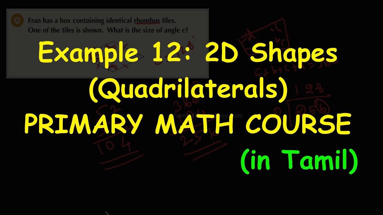 Example 12: Quadrilaterals | Polygon | 2D Shapes | Primary Math course(in Tamil)