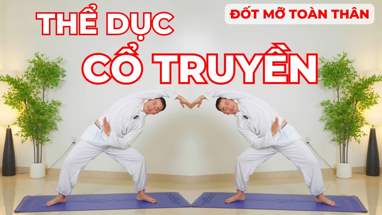 10 Phút Thể Dục Cổ Truyền – Đốt Mỡ Toàn Thân Chỉ Trong 7 Ngày | Hải Ninh Yoga