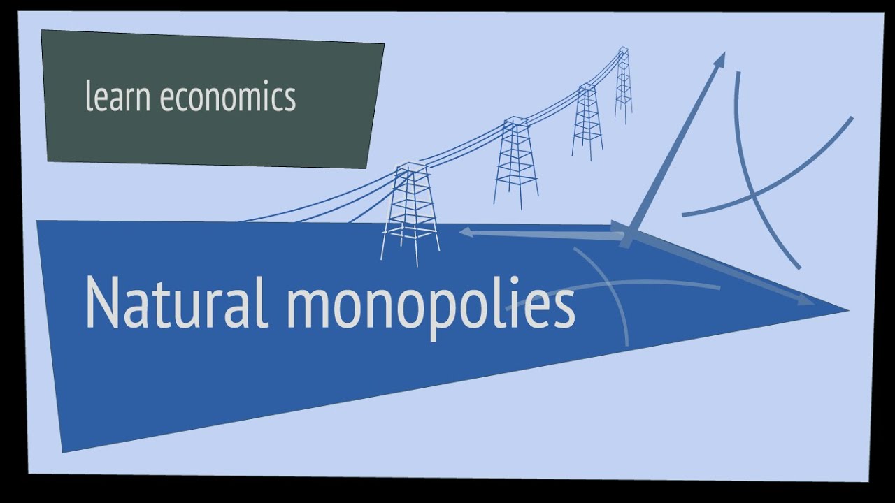 Natural monopoly