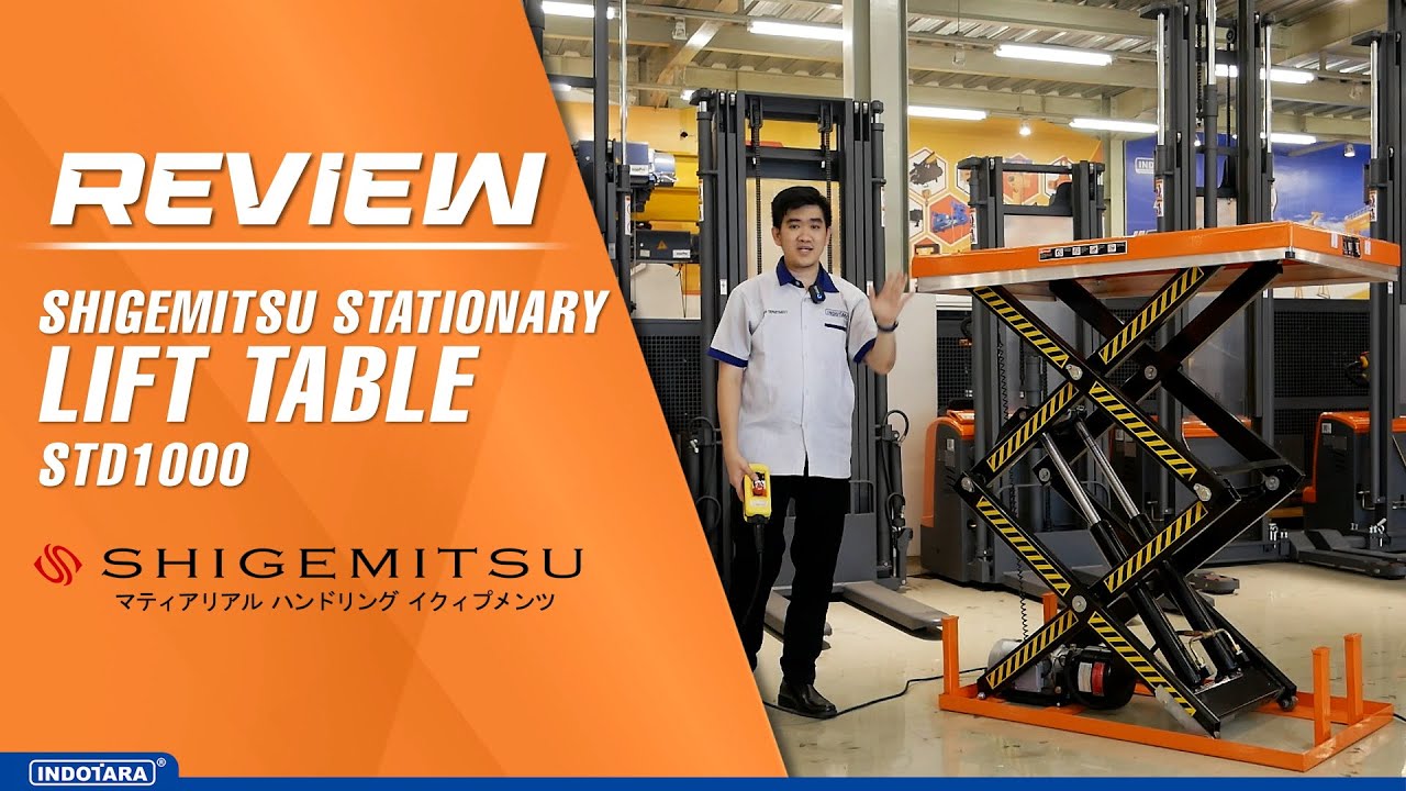 REVIEW SHIGEMITSU STATIONARY LIFT TABLE STD1000