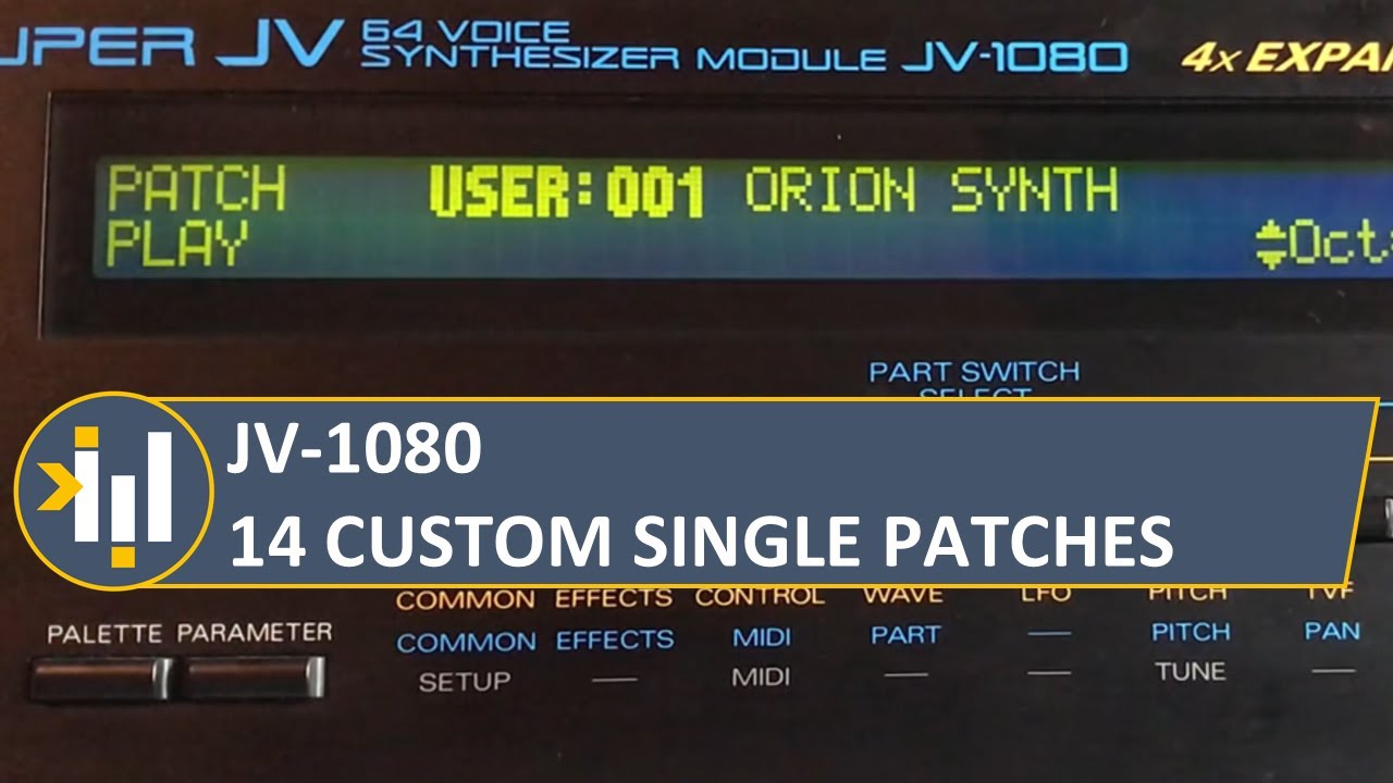Roland JV-1080 : 14 personnal custom sounds, patches | No Talking | Link in description