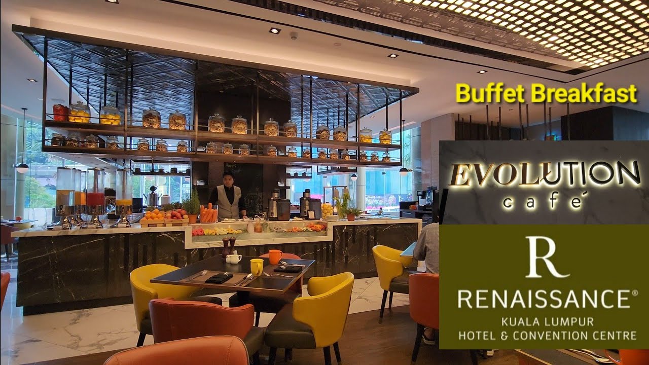 Sumptuous Buffet Breakfast Evolution Café Renaissance Kuala Lumpur Hotel & Convention Centre KL