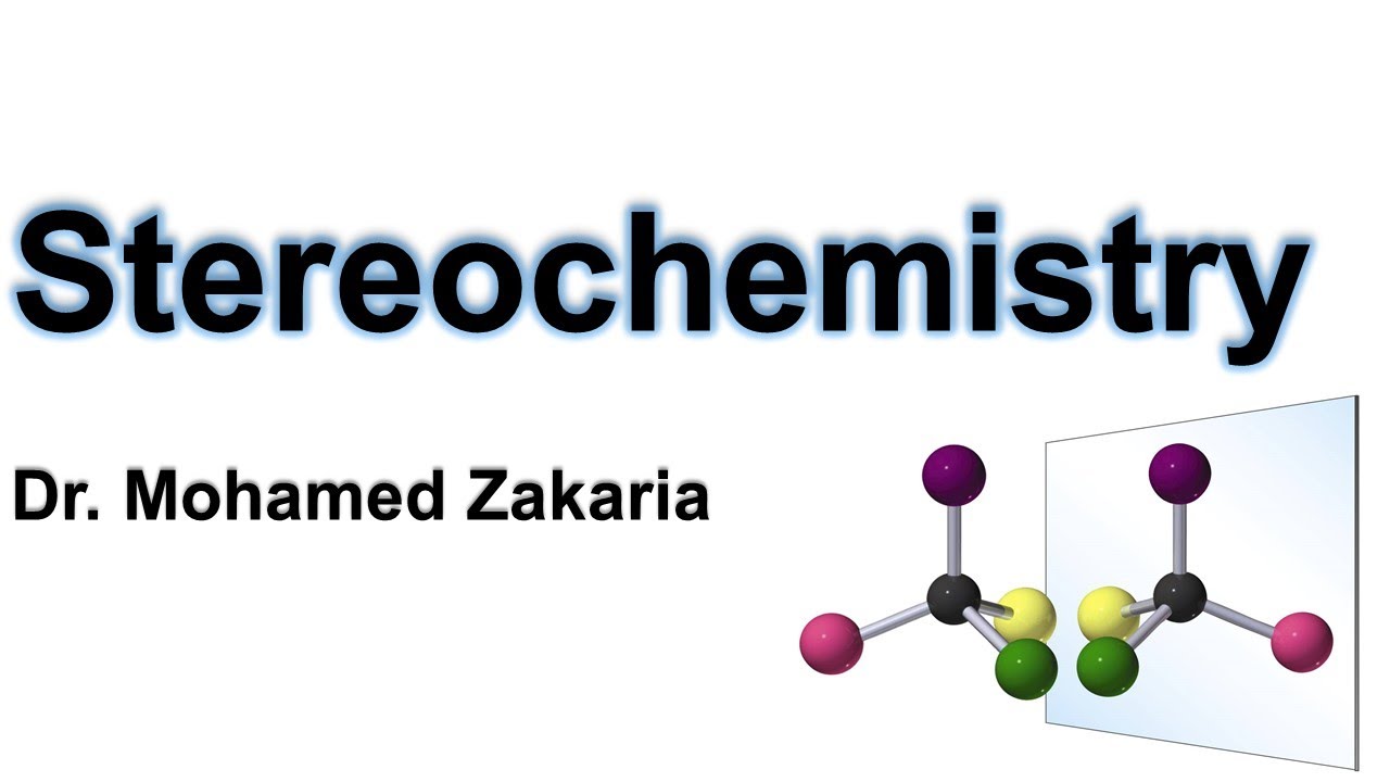 Stereochemistry__[Part 1: Classification of Isomers]