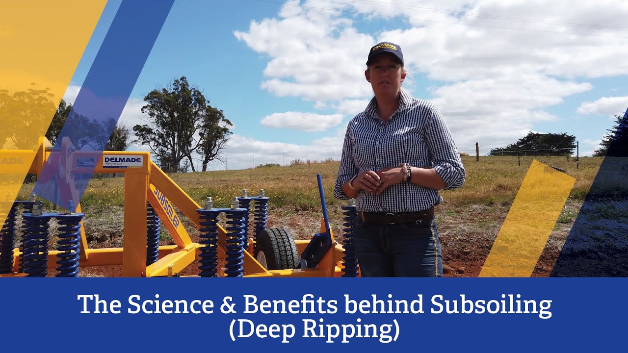 The Science & Benefits behind Subsoiling (Deep Ripping)
