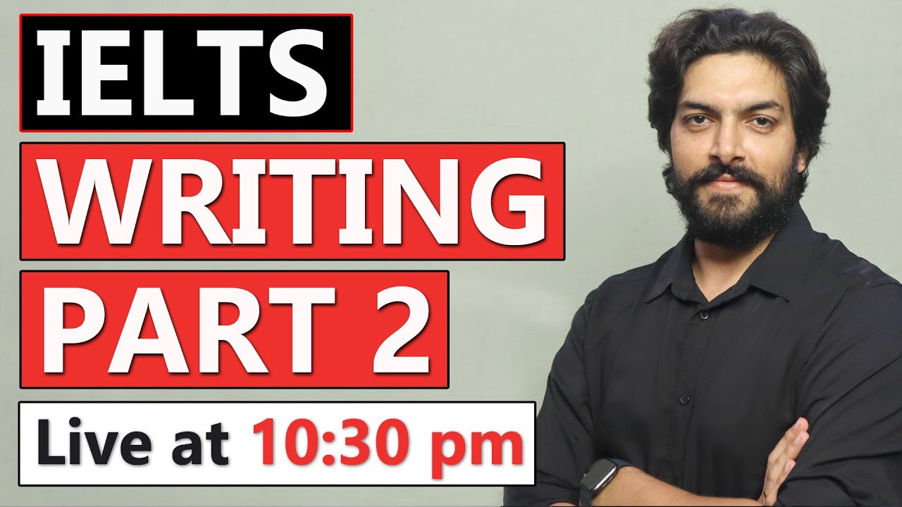 How to Write IELTS Writing Part 2?