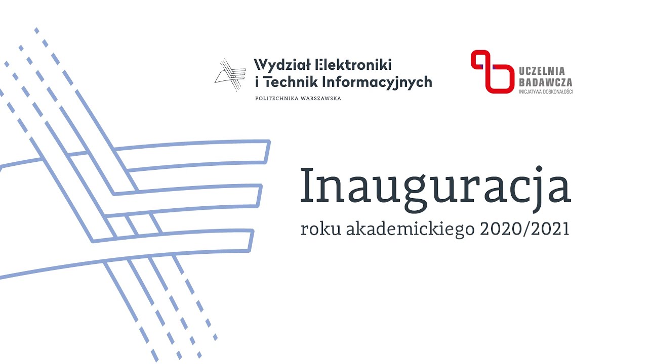 Inauguracja roku akademickiego 2020/2021 na WEiTI PW - 1 pażdizernika 2020 r.