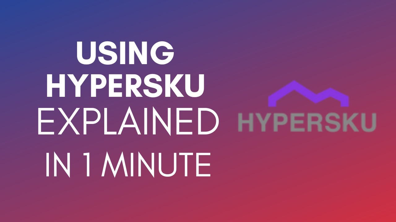 How To Use Hypersku? (2024)